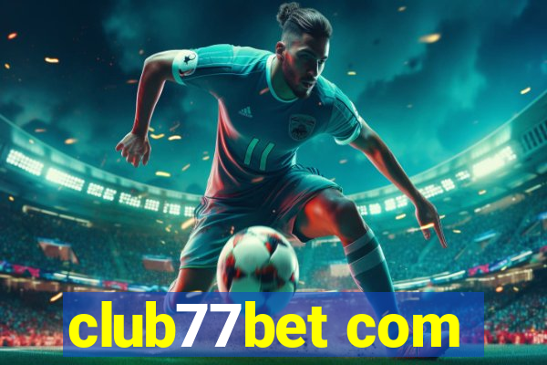 club77bet com